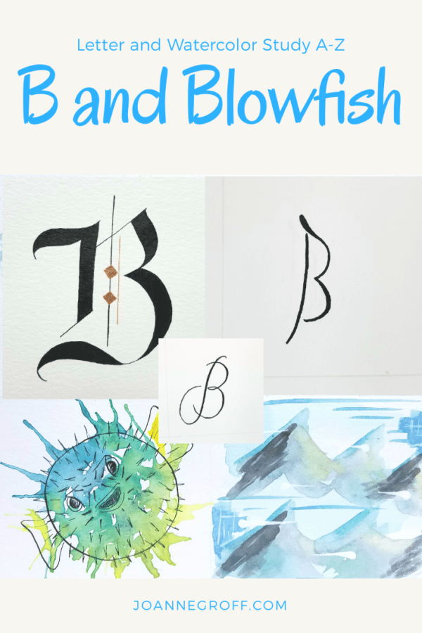 Watercolor and Hand Lettering Style Study, B and Blowfish
