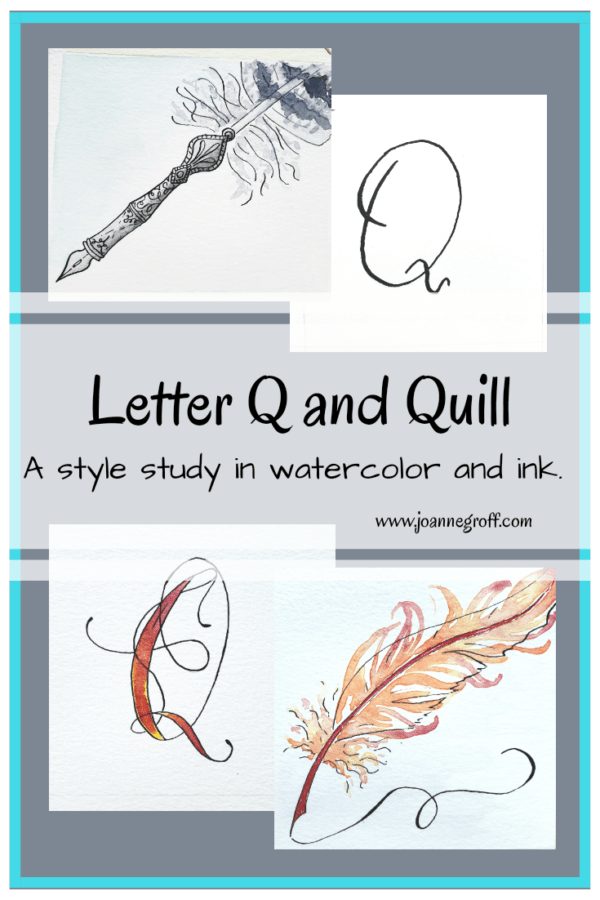 Letter Q and Quill Study