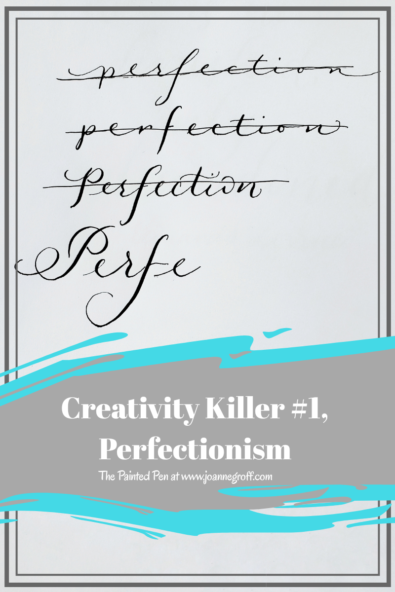 creativity killer, perfectionism