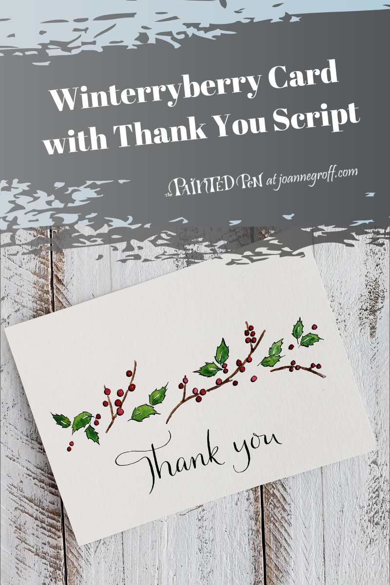 How to Draw a Winterberry Card with Thank You Script - The Painted Pen