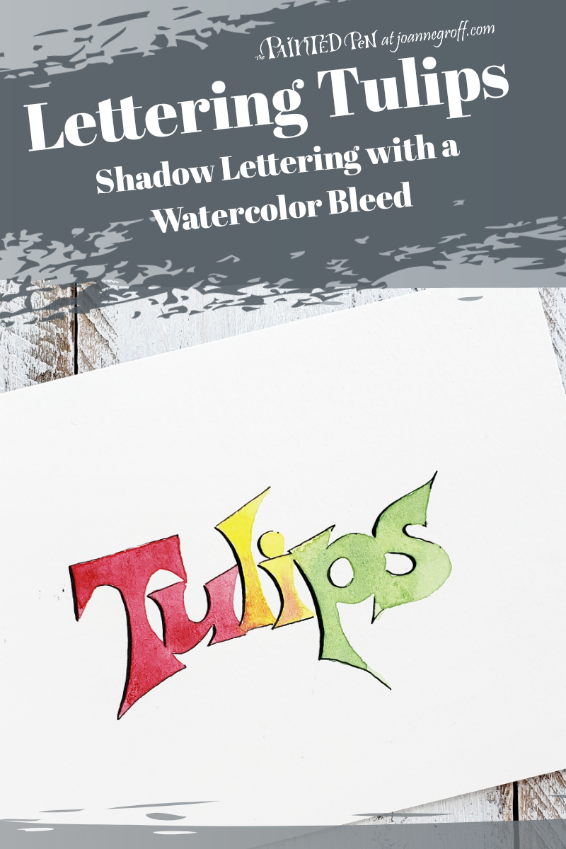 tulip lettering, shadowed lettering with a watercolor bleed color blend