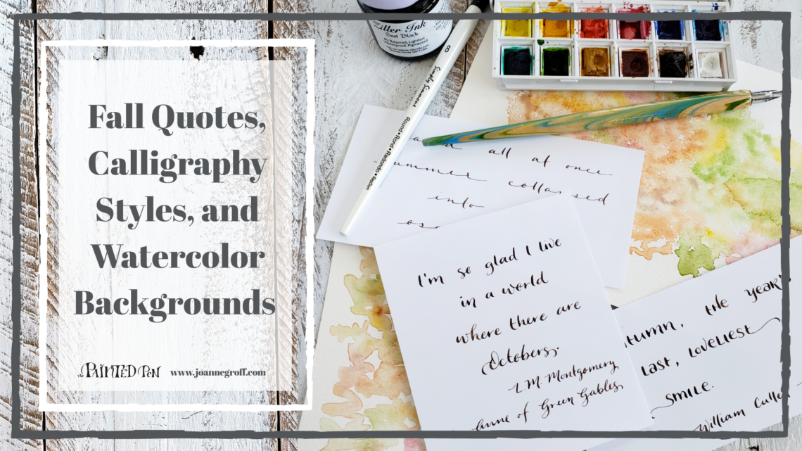 fall quotes, calligraphy styles, and watercolor backgrounds