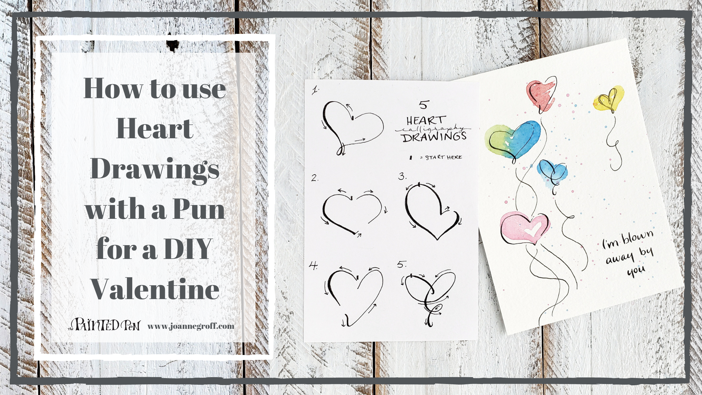 How to use heart drawings with a pun for a DIY valentine