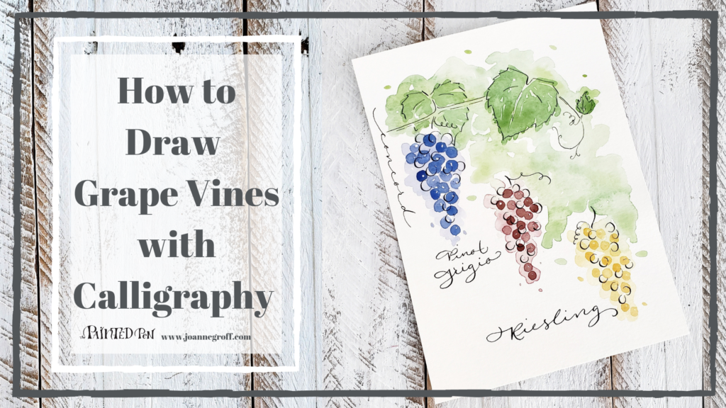 How to Draw Grape Vines with Calligraphy - The Painted Pen