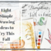 eight fall drawing ideas