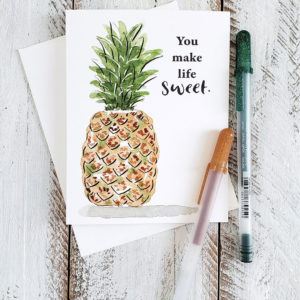 pineapple card you make life sweet