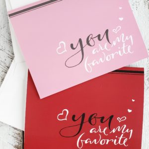 red and pink you are my favorite greeting cards