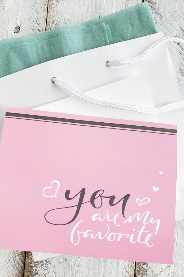 you are my favorite card with white gift bag