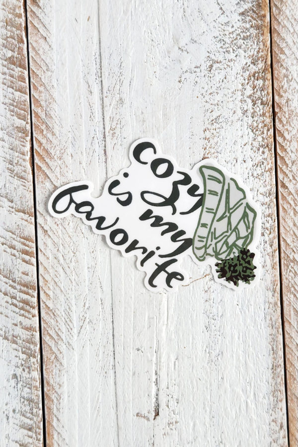 cozy is my favorite hand lettered sticker