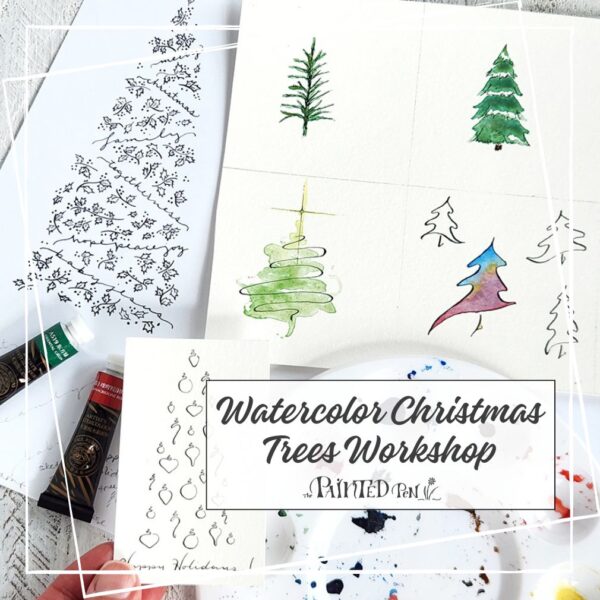 Watercolor Christmas Trees Workshop