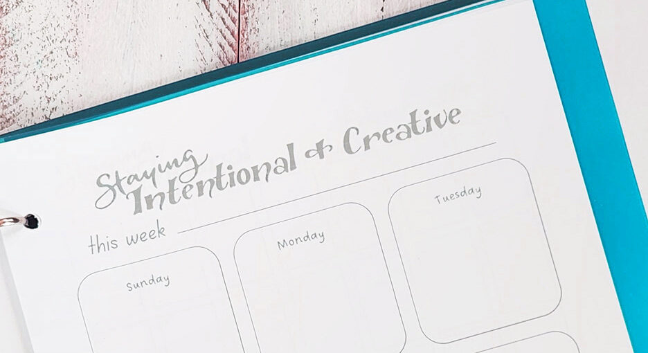 stay intentional and creative in your art practice